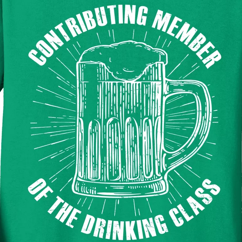 Contributing Member Of The Drinking Class Kids Long Sleeve Shirt