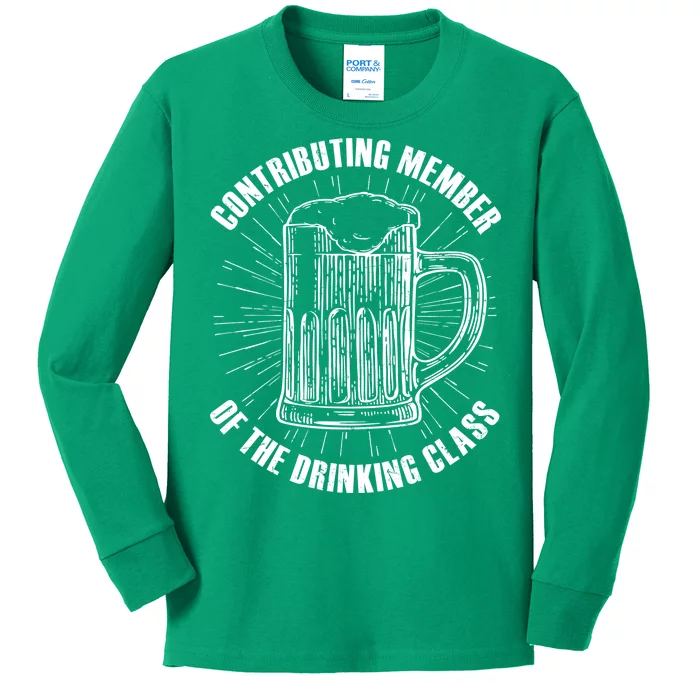 Contributing Member Of The Drinking Class Kids Long Sleeve Shirt