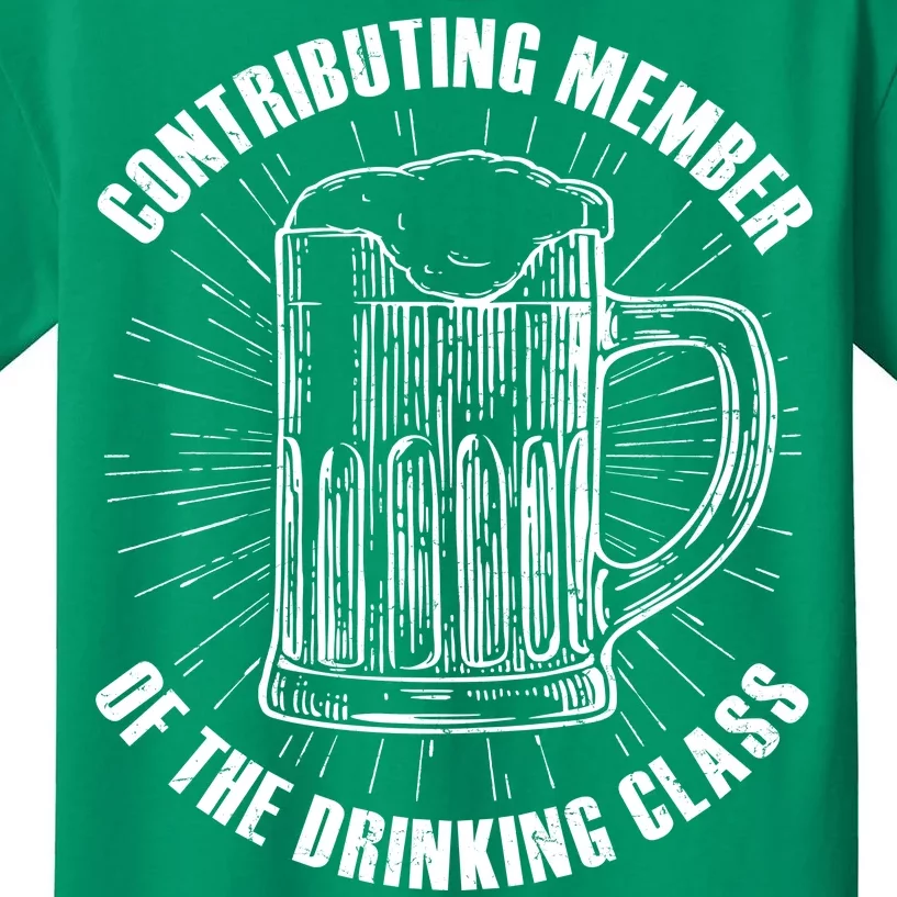 Contributing Member Of The Drinking Class Kids T-Shirt