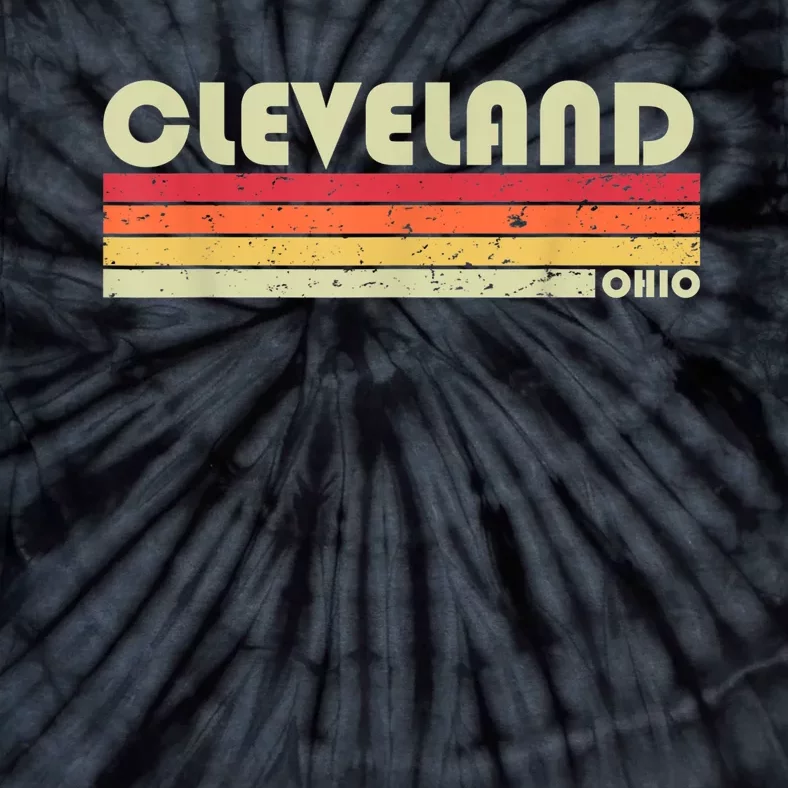 Cleveland Oh Ohio Funny City Home Roots Gift Retro 70s 80s Tie-Dye T-Shirt