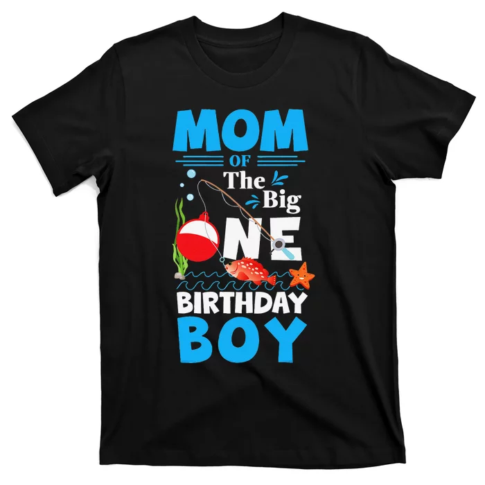 Cute Ofishally One Mom of The Big One Birthday Fishing T-Shirt