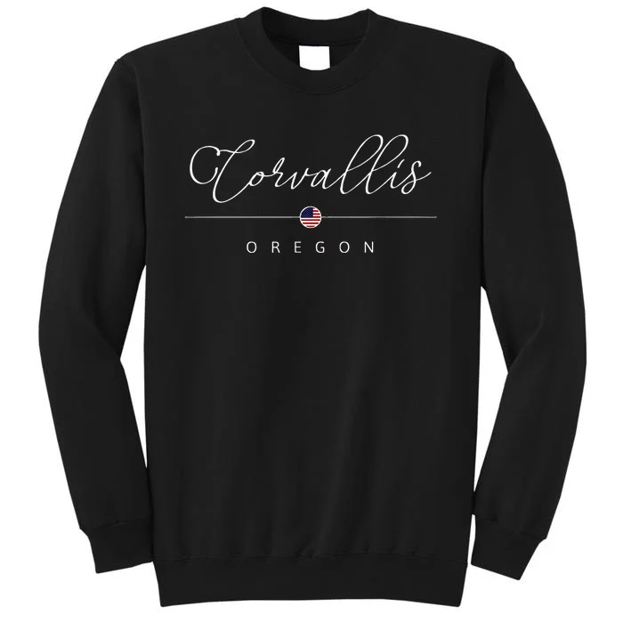 Corvallis Oregon Or On Corvallis Tall Sweatshirt