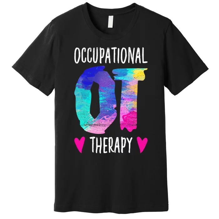 Colorful OTA Occupational Therapy Occupational Therapist Premium T-Shirt