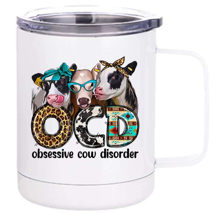 Cute OCD Obsessive cow disorder 3 cute heifer cow wo Front & Back 12oz Stainless Steel Tumbler Cup