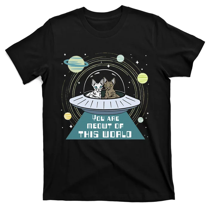 Cat Out Of This World Ufo Spaceship T-Shirt