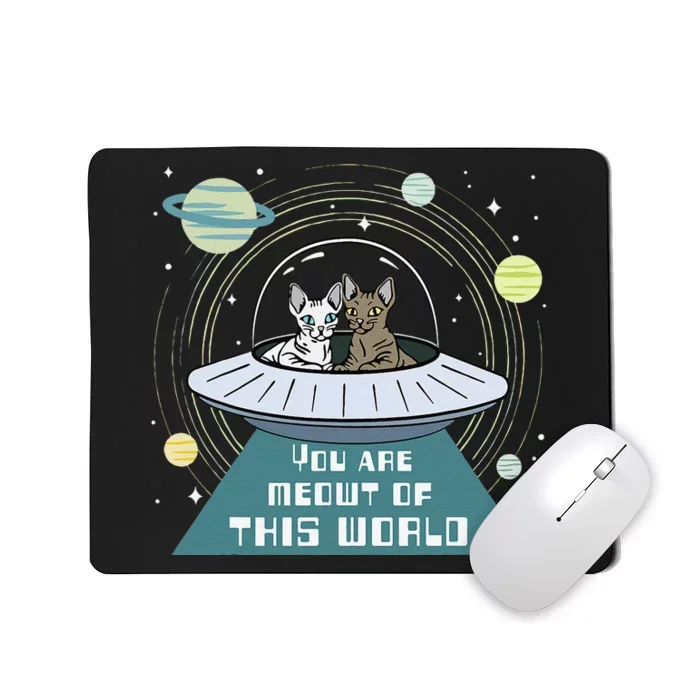 Cat Out Of This World Ufo Spaceship Mousepad