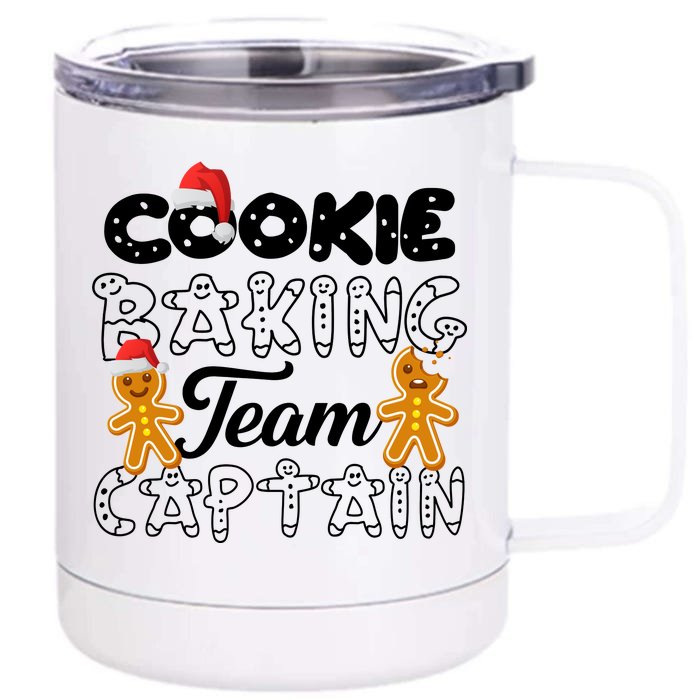 Cookie Baking Team Captain Front & Back 12oz Stainless Steel Tumbler Cup