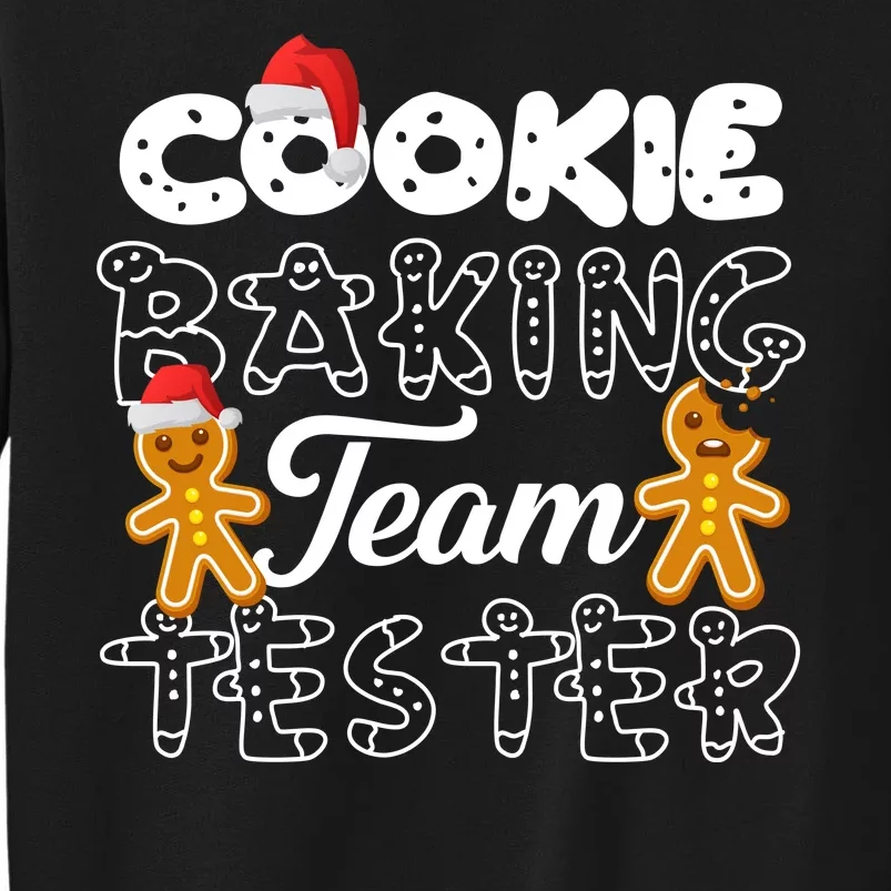 Cookie Baking Team Tester Gingerbread Christmas Tall Sweatshirt