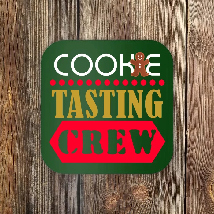 Cookie Tasting Crew Coaster