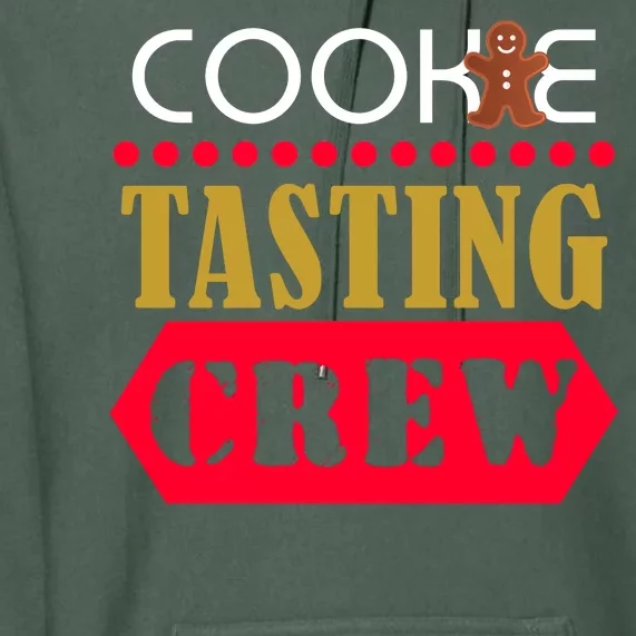 Cookie Tasting Crew Premium Hoodie