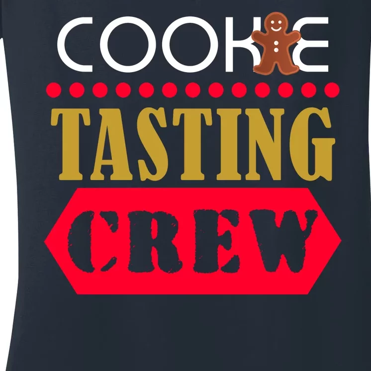 Cookie Tasting Crew Women's V-Neck T-Shirt