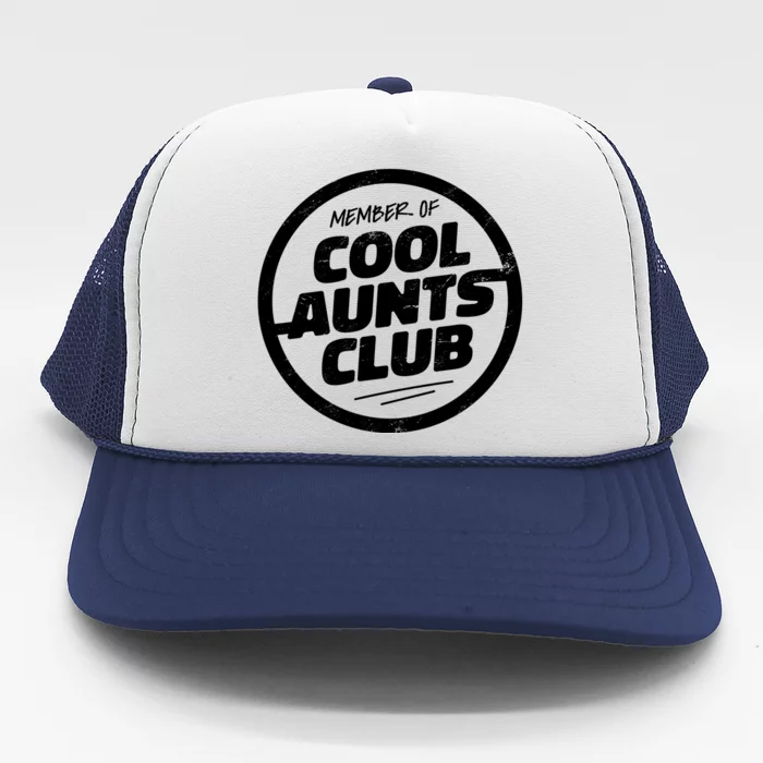 Cool Aunts Club Trucker Hat