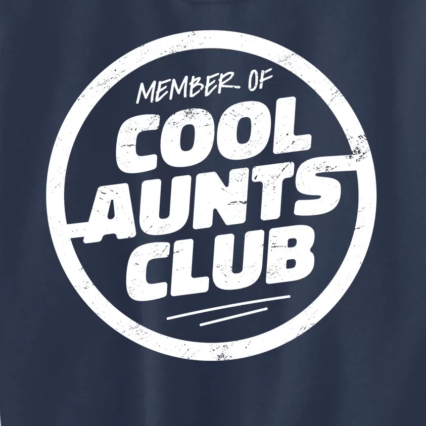 Cool Aunts Club Kids Sweatshirt