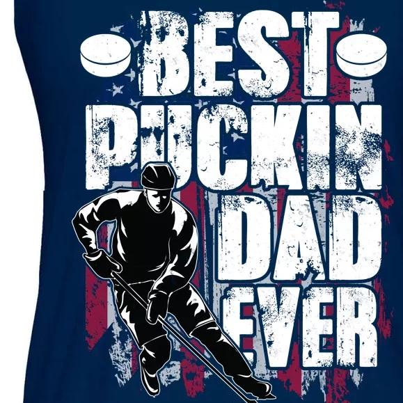 Cool Best Puckin Dad Ever Hockey Dad Ladies Essential Flowy Tank