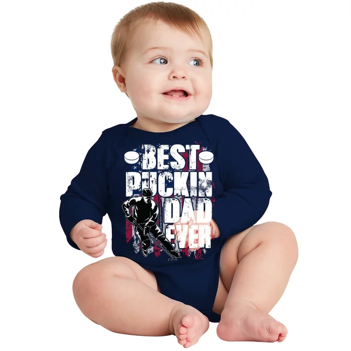 Cool Best Puckin Dad Ever Hockey Dad Baby Long Sleeve Bodysuit