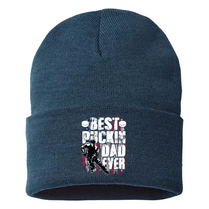 Cool Best Puckin Dad Ever Hockey Dad Sustainable Knit Beanie