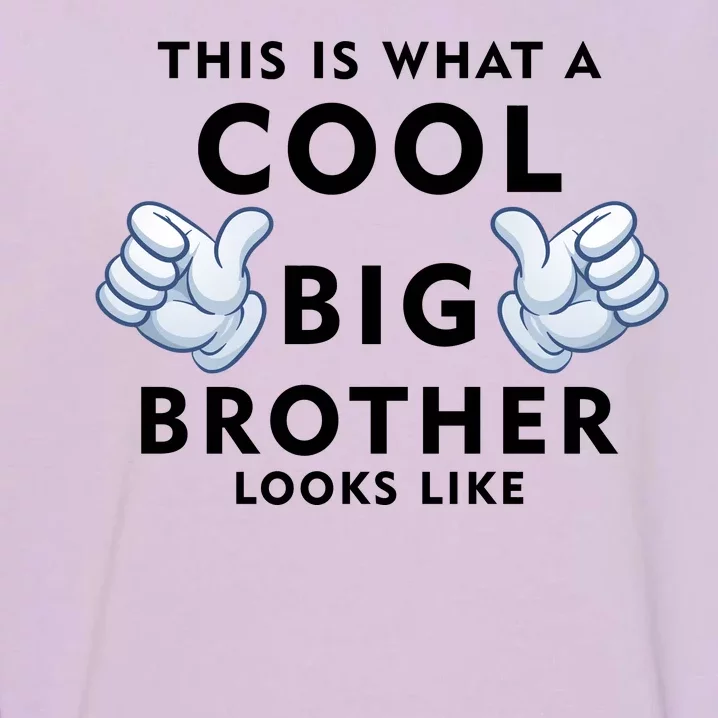 Cool Big Brother Garment-Dyed Sweatshirt