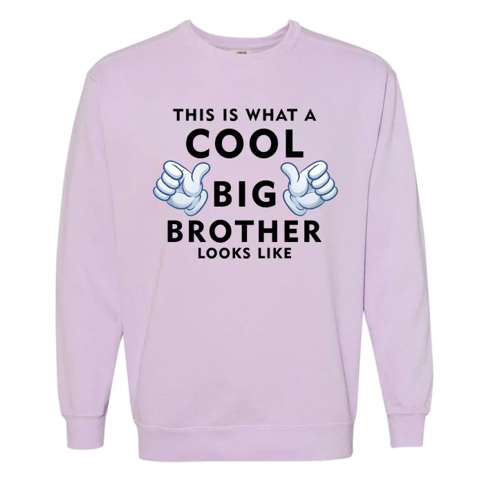 Cool Big Brother Garment-Dyed Sweatshirt