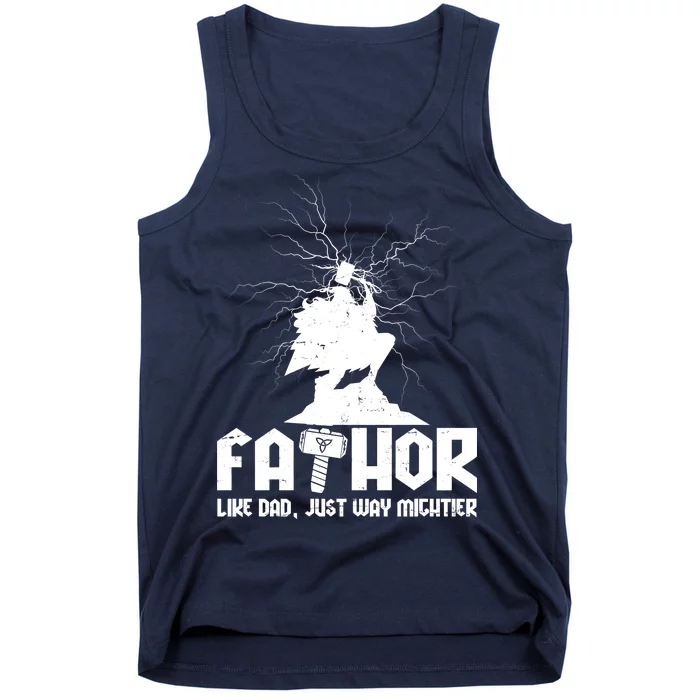 Cool Father's Day Mighty FATHOR Tank Top