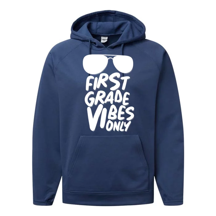 Cool First Grade Vibes Only Back to School Performance Fleece Hoodie