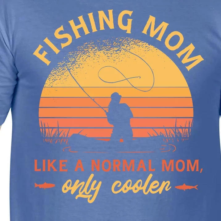 Cool Fishing Mom Comfort Colors T-Shirt