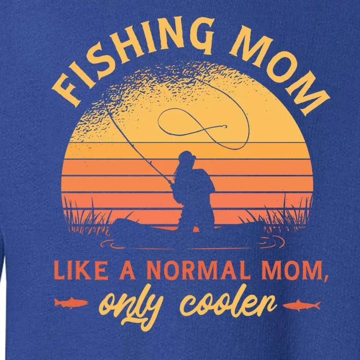 Cool Fishing Mom Toddler Sweatshirt