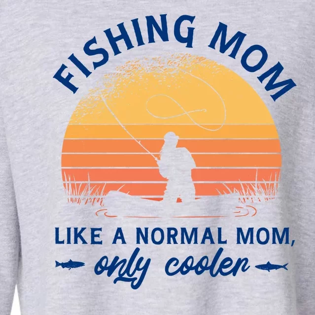 Cool Fishing Mom Cropped Pullover Crew