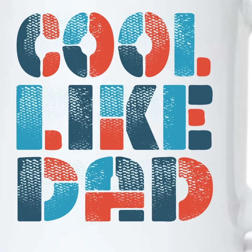 Cool Like Dad Black Color Changing Mug