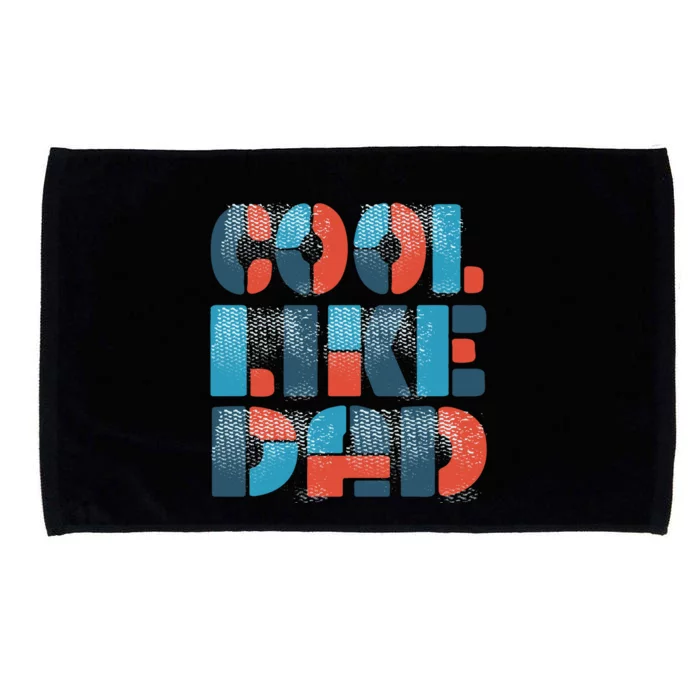 Cool Like Dad Microfiber Hand Towel