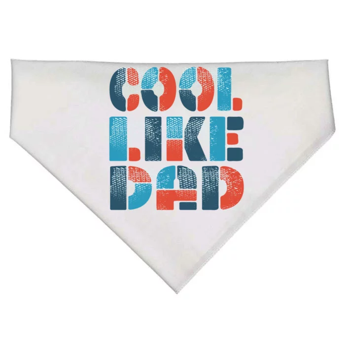 Cool Like Dad USA-Made Doggie Bandana