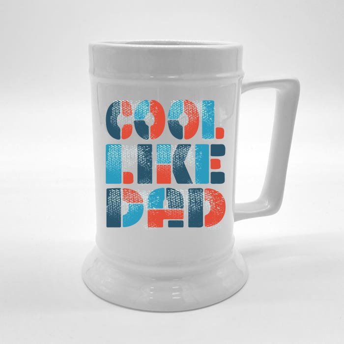 Cool Like Dad Front & Back Beer Stein