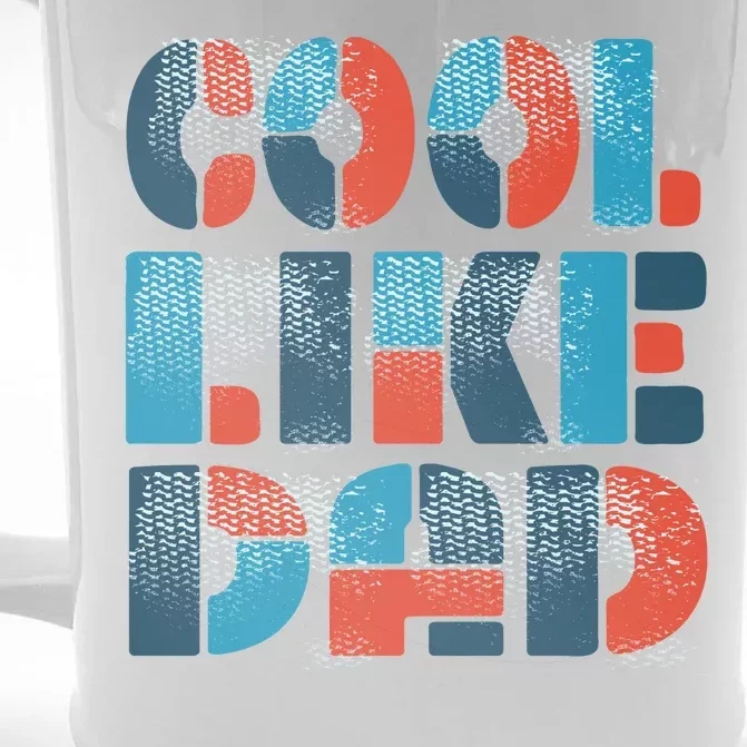 Cool Like Dad Front & Back Beer Stein