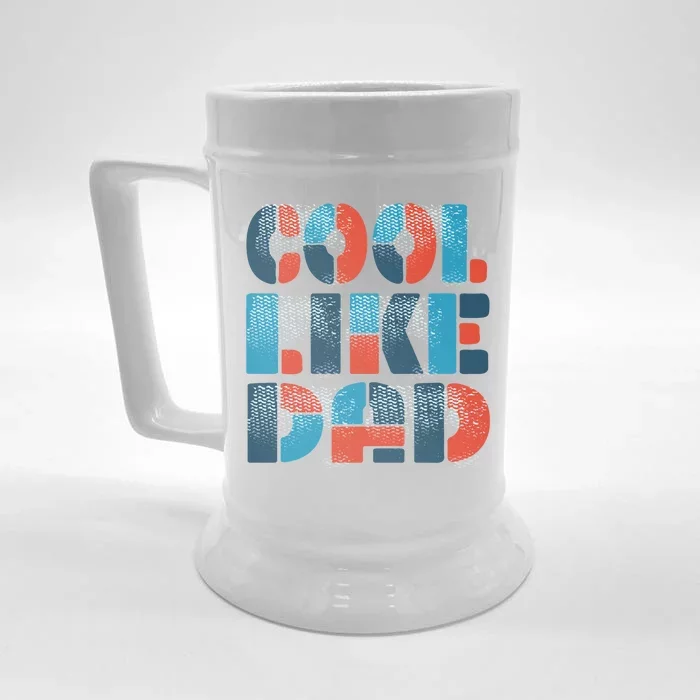 Cool Like Dad Front & Back Beer Stein