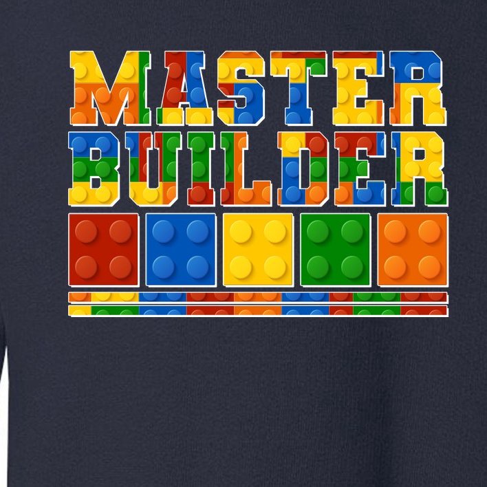 Cool Master Builder Lego Fan Toddler Sweatshirt