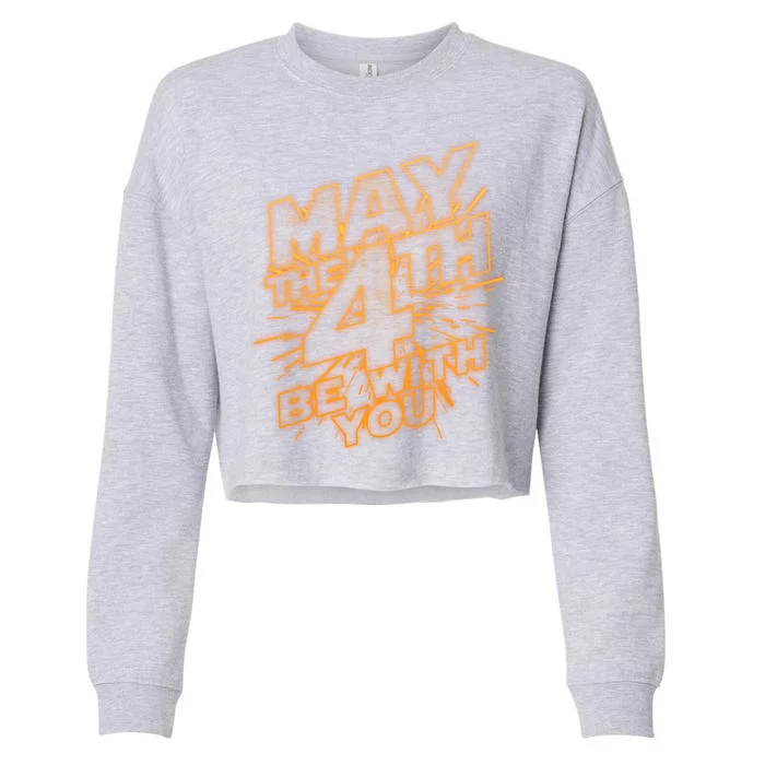 Cool May the 4th Be With You Cropped Pullover Crew