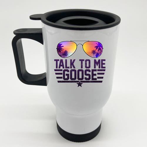 Cool Retro Talk To Me Goose Stainless Steel Travel Mug