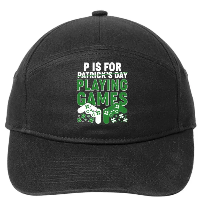 Cool St Patrick's Day P Is For Playing Games 7-Panel Snapback Hat