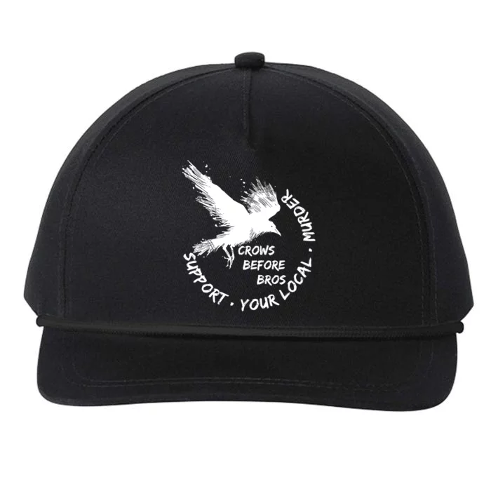 Cool Support Your Local Murder Crows Before Bros Snapback Five-Panel Rope Hat