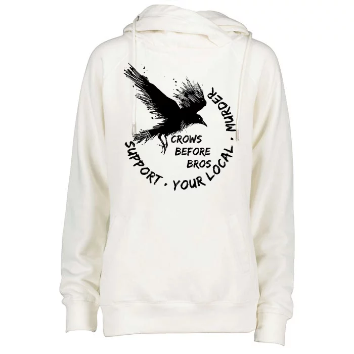 Cool Support Your Local Murder Crows Before Bros Womens Funnel Neck Pullover Hood