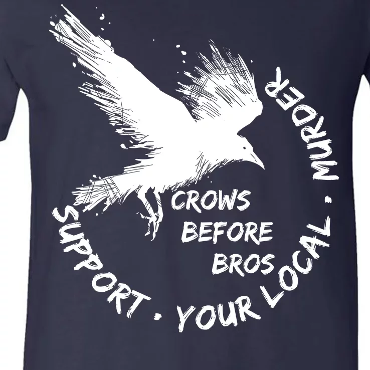 Cool Support Your Local Murder Crows Before Bros V-Neck T-Shirt