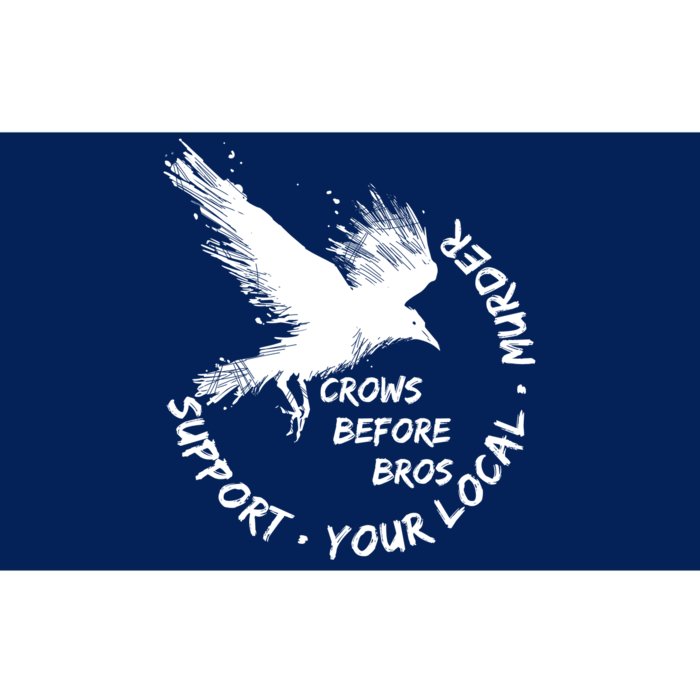 Cool Support Your Local Murder Crows Before Bros Bumper Sticker