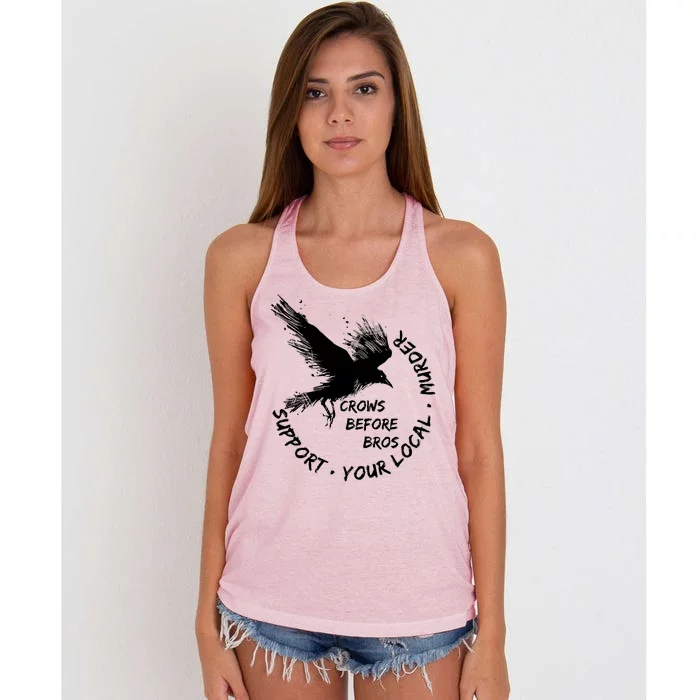 Cool Support Your Local Murder Crows Before Bros Women's Knotted Racerback Tank