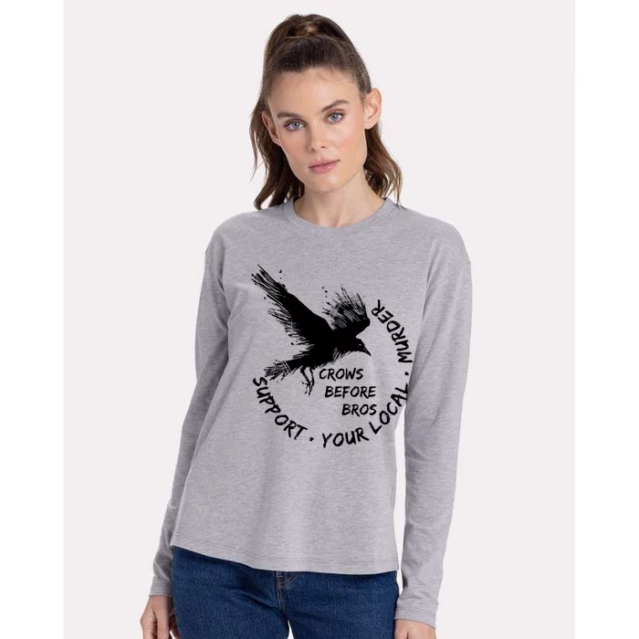 Cool Support Your Local Murder Crows Before Bros Womens Cotton Relaxed Long Sleeve T-Shirt