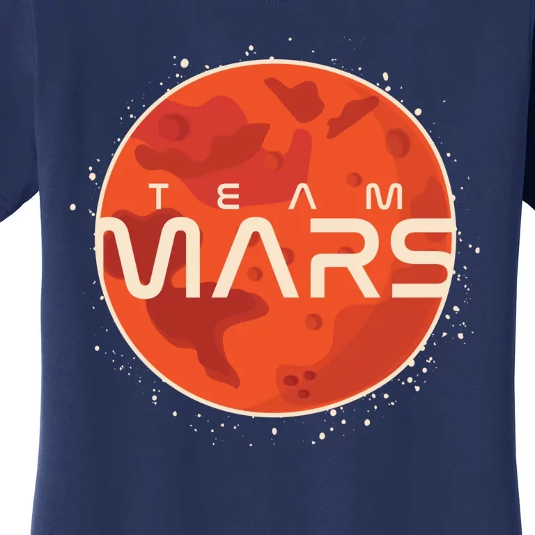 Cool Team Mars Planet Space Logo Women's T-Shirt