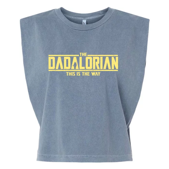 Cool The Dadalorian This Is The Way Garment-Dyed Women's Muscle Tee