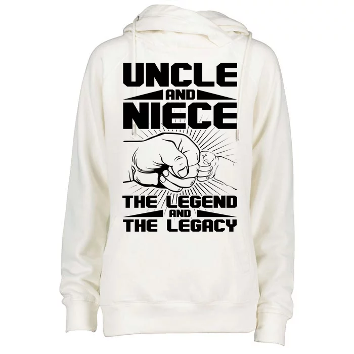 Cool Uncle And Niece The Legend And The Legacy Womens Funnel Neck Pullover Hood