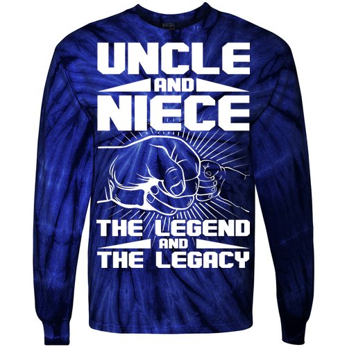 Cool Uncle And Niece The Legend And The Legacy Tie-Dye Long Sleeve Shirt