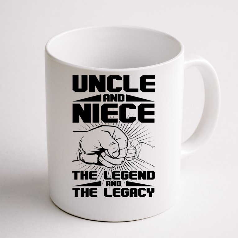 Cool Uncle And Niece The Legend And The Legacy Coffee Mug