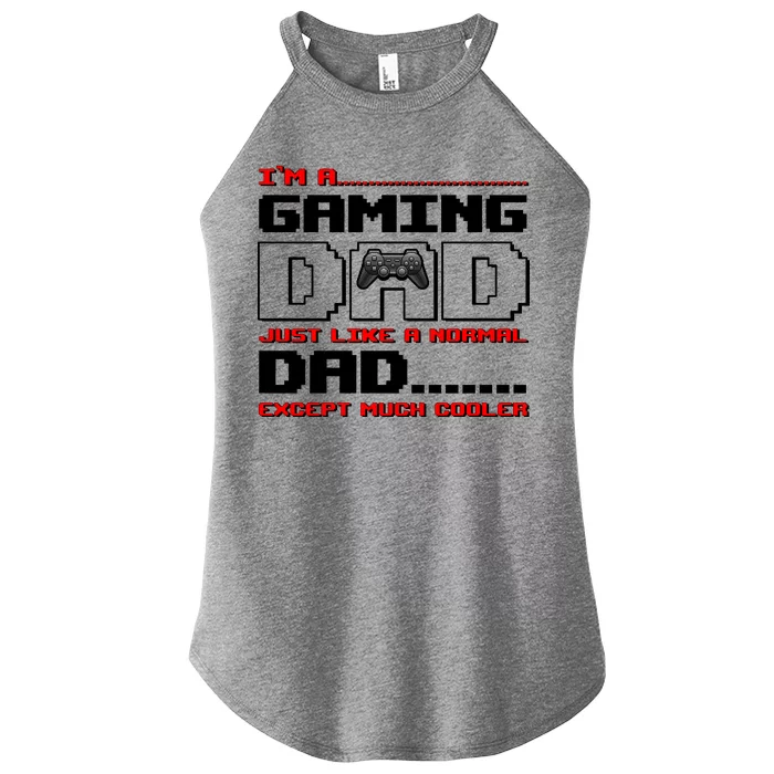 Cooler Gaming Dad Women’s Perfect Tri Rocker Tank