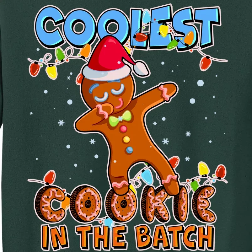 Coolest Cookie In The Batch Tall Sweatshirt